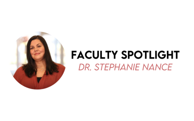 Faculty Spotlight: Dr. Stephanie Nance